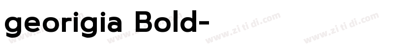 georigia Bold字体转换
